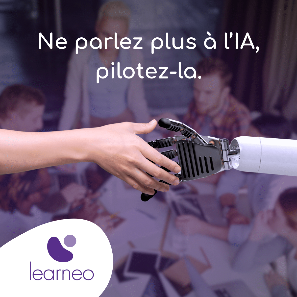 Ne parlez plus à l'IA (intelligence artificielle), pilotez-la